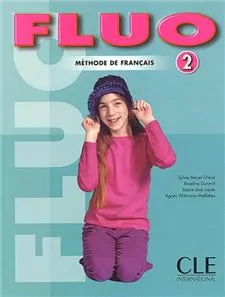 Fluo 2. Methode de francais. Podręcznik - tantis.pl