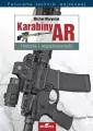 Karabiny AR. Historia i współczesność - tantis.pl
