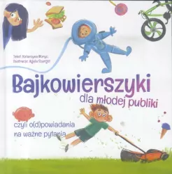Bajkowierszyki dla młodej publiki