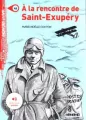 A la rencontre de Saint Exupery A1 + audio - tantis.pl