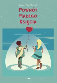 Powrót Małego Księcia - tantis.pl