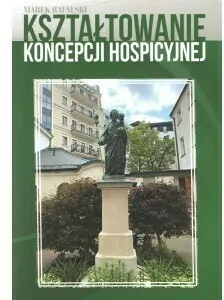 Kształtowanie koncepcji hospicyjnej - tantis.pl