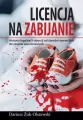 Licencja na zabijanie - tantis.pl