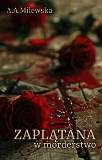 Zaplątana w morderstwo - tantis.pl