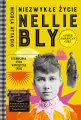 Niezwykłe życie Nellie Bly. Dziennikarka, która wyprzedziła epokę - tantis.pl