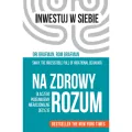 Na zdrowy rozum. Inwestuj w siebie. Tom 6 - tantis.pl