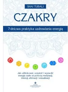 Czakry 7-dniowa praktyka uzdrawiania energią - tantis.pl