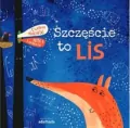 Szczęście to lis - tantis.pl