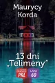 Najlepsze kryminały PRL. 13 dni Telimeny - tantis.pl