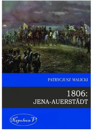 1806: Jena-Auerstadt - tantis.pl