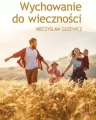 Wychowanie do wieczności - tantis.pl