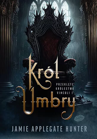 Przeklęte królestwo Vinculi T.1 Król Umbry - tantis.pl