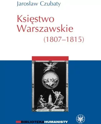 Księstwo Warszawskie (1807-1815)
