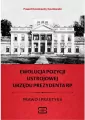 Ewolucja pozycji ustrojowej urzędu Prezydenta RP - tantis.pl