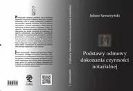 Podstawy odmowy dokonania czynności notarialnej - tantis.pl