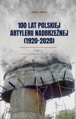 100 lat polskiej artylerii nadbrzeżnej (1920-2020)