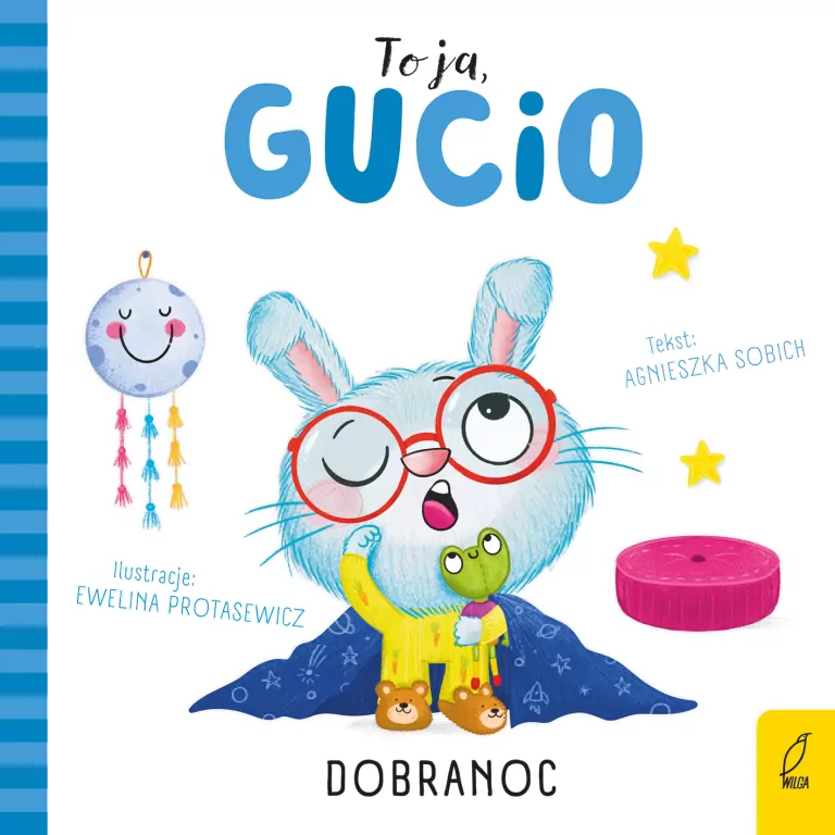 Dobranoc. To ja, Gucio - tantis.pl