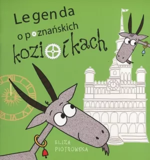 Legenda o poznańskich koziołkach - tantis.pl