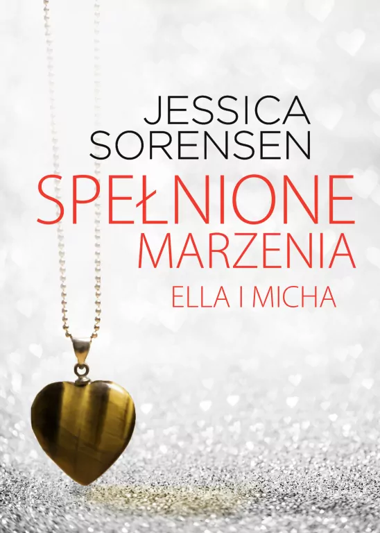 Spełnione marzenia Ella i Micha. The Secret series - tantis.pl
