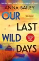 Our Last Wild Days - tantis.pl