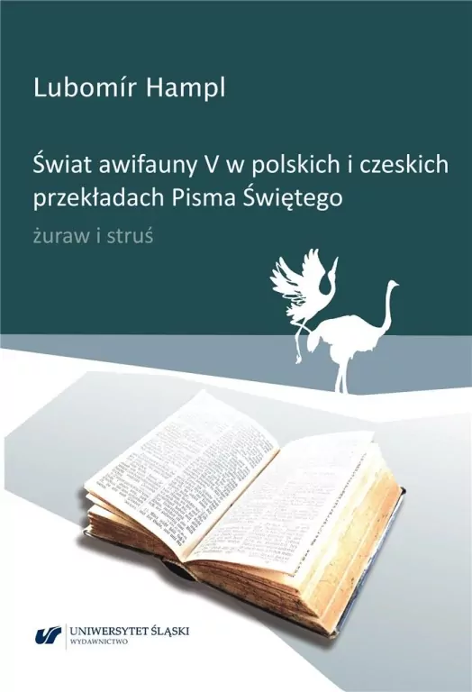 Świat awifauny V w polskich i czeskich przekładach Pisma Świętego - tantis.pl