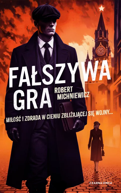 Fałszywa gra. Carl von Wedel. Tom 3 - tantis.pl