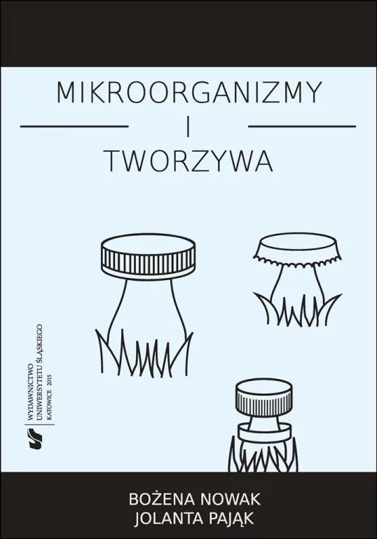 Mikroorganizmy i tworzywa. Skrypt dla studentów - tantis.pl