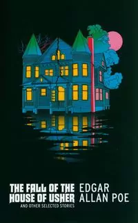The Fall of the House of Usher and Other Selected Stories - tantis.pl