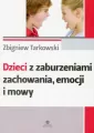 Dzieci z zaburzeniami zachowania, emocji i mowy - tantis.pl