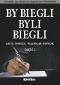 By biegli byli biegli. Poradnik dla biegłych sądowych i prawników. Część 1 - tantis.pl