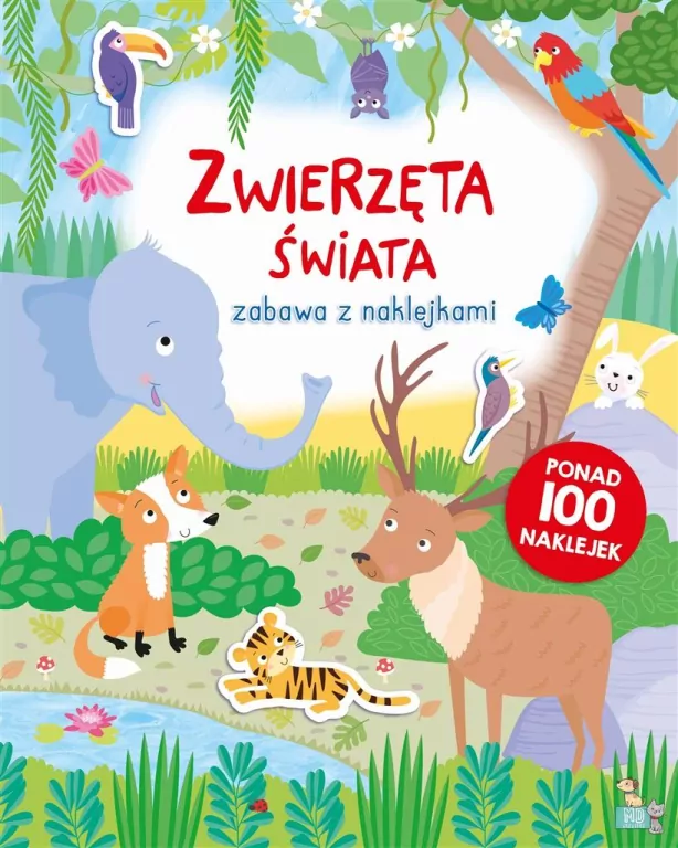 Zwierzęta świata. Zabawa z naklejkami - tantis.pl