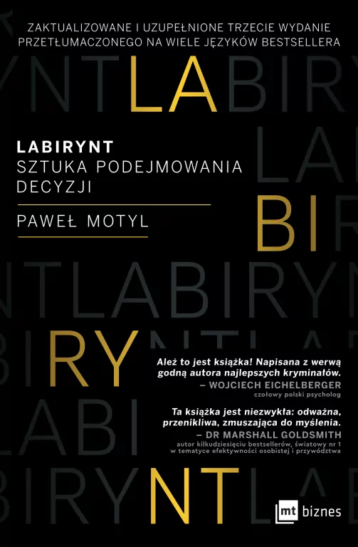 Labirynt. Sztuka podejmowania decyzji wyd. 3 - tantis.pl