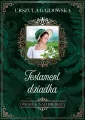 Dworek nad Biebrzą. Testament dziadka. Tom 3 - tantis.pl