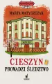 Cieszyn prowadzi śledztwo - tantis.pl