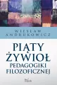 Piąty żywioł pedagogiki filozoficznej - tantis.pl