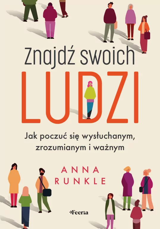 Znajdź swoich ludzi. Jak poczuć się wysłuchanym... - tantis.pl