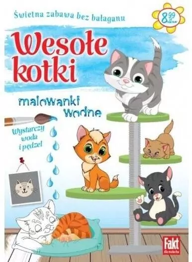 Fakt dla malucha. Malowanki wodne. Wesołe kotki - tantis.pl