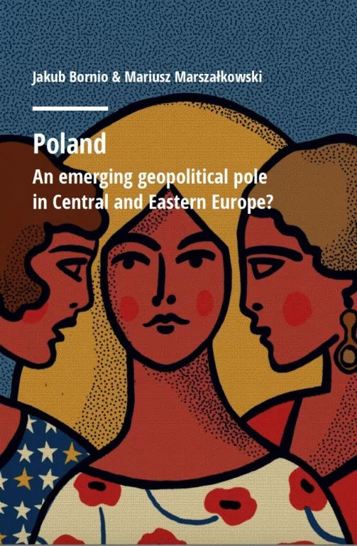 Poland. An emerging geopolitical polein Central... - tantis.pl