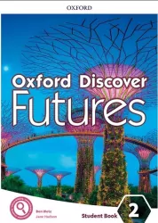 Oxford Discover Futures 2. Student Book