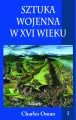 Sztuka wojenna w XVI wieku. Tom 1 - tantis.pl