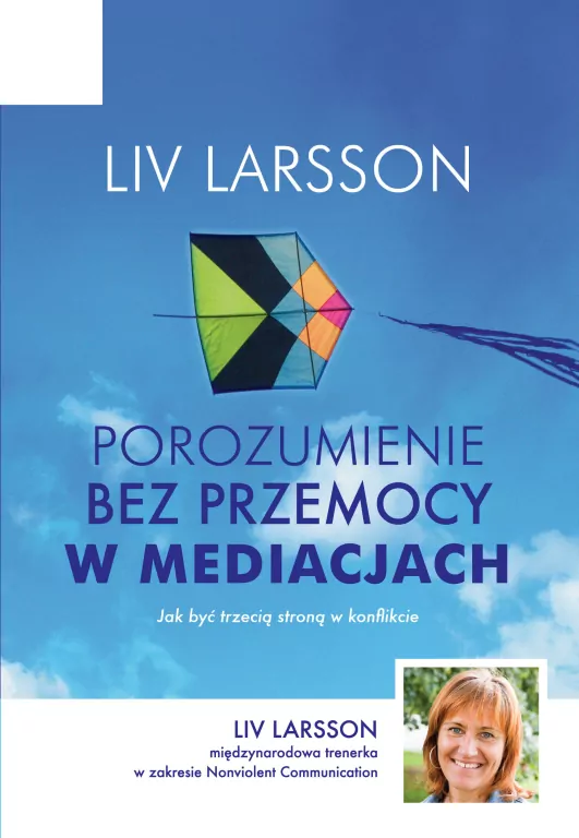 Porozumienie bez przemocy w mediacjach - tantis.pl