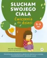 Słucham swojego ciała. Ćwiczenia dla dzieci - tantis.pl