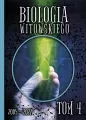 Biologia Witowskiego. Zbiór zadań wraz z odpowiedziami dla zdających egzamin maturalny z biologii. Nowa edycja 2005-2027. Tom 4 - tantis.pl