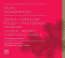 Dzieła chóralne, kolędy i pastorałki. CD