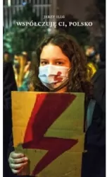 Współczuję Ci, Polsko