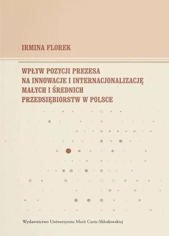 Wpływ pozycji prezesa na innowacje i... - tantis.pl