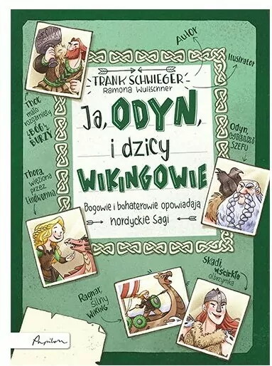 Ja, Odyn, i dzicy wikingowie. Bogowie i bohaterowie opowiadają - tantis.pl