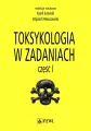 Toksykologia w zadaniach. Część 1 - tantis.pl