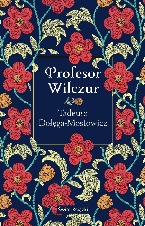 Profesor Wilczur - tantis.pl