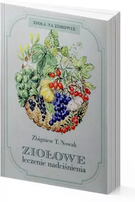Ziołowe leczenie nadciśnienia